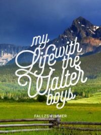 Cover image of My Life with the Walter Boys [Wattpad Version Sample]