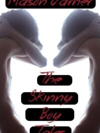Cover image of The Skinny Boy Tales (boyxboy) – Completed-