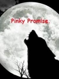 Cover image of Pinky Promise. (BoyxBoy)
