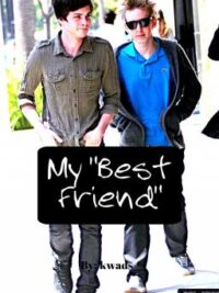 Cover image of My “Best Friend” (boyxboy)