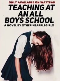 Cover image of Teaching At An All Boys School