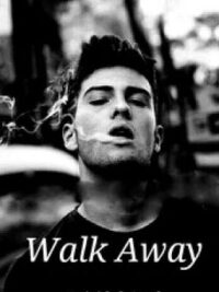 Cover image of Walk Away (BoyxBoy)
