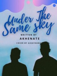 Cover image of Under the Same Sky [BOYXBOY]