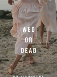 Cover image of Wed or Dead